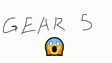 my thoughts on gear 5