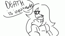 Death is inevitable
