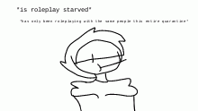 anyone wanna roleplay...?