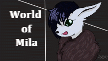 for @World_of_Mila
