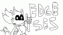 Edge Sez!