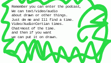Remember drawncasts.