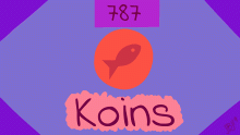 Whoo hoo! 787 koins!