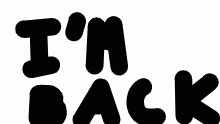 i'm back on drawn