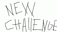 New Challenge!!