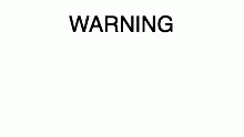 WARNING