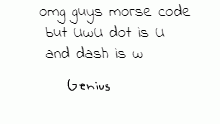 UwU morse code