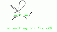 4/20/20?