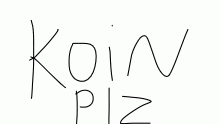 Koin plz