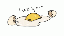 l a z y . . .