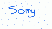 Sorry