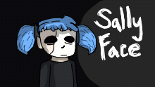Sally Face