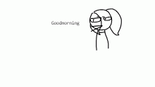 G o o d m o r n i n g