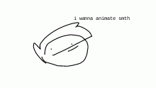 gimme things to animate/draw