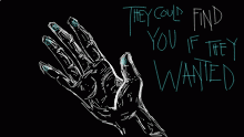 They Could Find You If They Wanted