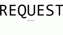 REQUESTS?
