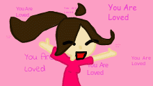 You Are Loved