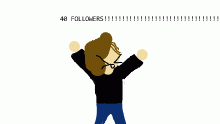 I GOT 40 FOLLOWERS YASSS QUEEN
