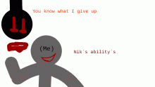 Here are Nik´s ability´s
