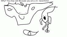 Ni- nevermind