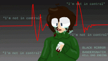 "I'm not in control"