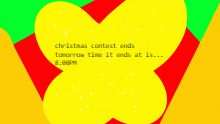 CHRISTMAS CONTEST ENDS TOMORROW