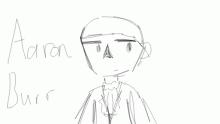 Aaron Burr /From Hamilton/