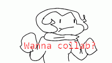 Wanna collab?